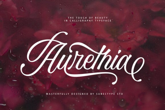 Aurethia Font: The Bold Handwritten Typeface That Elevates Campaigns