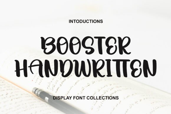 Booster Handwritten: A Typeface That Elevates Your Brand