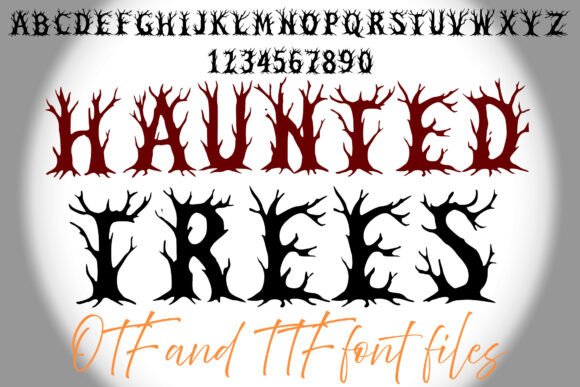 Haunted Trees Typeface: A Bold Choice for Spooky Branding
