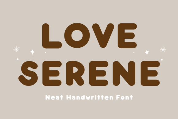 Love Serene Font: A Handwritten Typeface for Heartfelt Creations