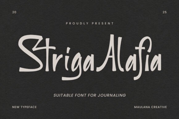 Striga Alafis: A Bold Handwritten Typeface for Stronger Campaigns