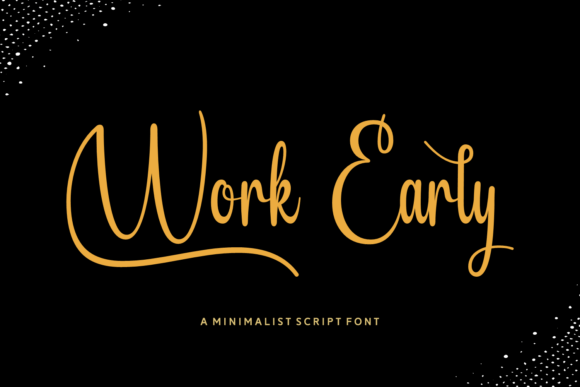 Work Early Typeface: A Marketer’s Secret Weapon for Stronger Campaigns